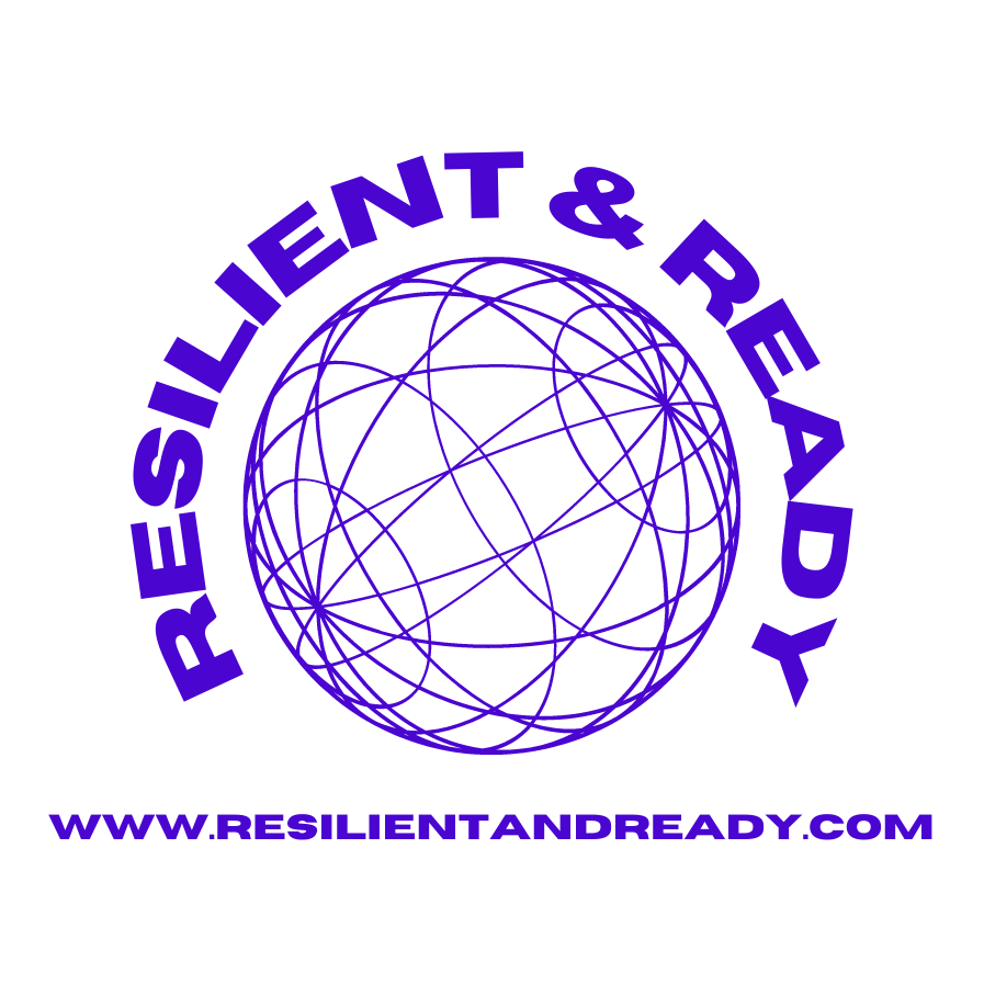 Resilient and Ready